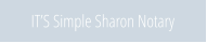 IT’S Simple Sharon Notary